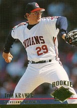 1994 Ultra Tom Kramer 44 Indians - $1.00