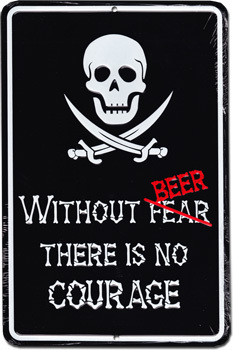 Without Beer Metal Parking Sign - $14.34
