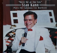 Stan Kann &#39;Meet Me At The Fox&#39; Wurlitzer 2003 Autographed CD - £20.33 GBP