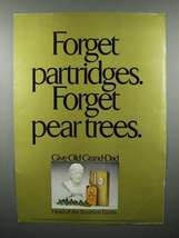 1975 Old Grand Dad Whiskey Ad - Forget Partridges - £14.56 GBP