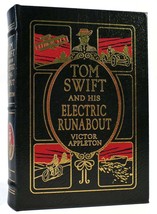 Victor Appleton Tom Swift And His Electric Runabout Easton Press 1st Edition 1st - £252.37 GBP
