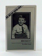 Mickey: The Story of a Boy Growing Up on Vancouver Island - £31.25 GBP