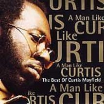 Mayfield, Curtis : A Man Like Curtis CD Pre-Owned - £11.95 GBP