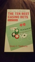 Learn How To Win With Ten Best Casino Bets, Tamburin, Henry J - $7.00