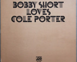 Bobby Short Loves Cole Porter [Vinyl] - $34.99