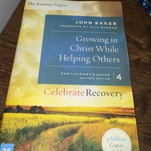 Celebrate Recovery Ser.: Growing in Christ While Helping Others Particip... - $4.90