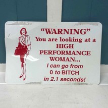 Vintage 80’s 90’s high performance woman Plastic Novelty Sign 11” x 7.5” - €19,73 EUR