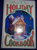 Miriam B. Loo’s Holiday Cookbook 1979 - £5.58 GBP