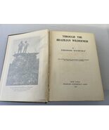 Through the Brazilian Wilderness [Hardcover] Theodore Roosevelt - €21,75 EUR