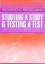 Studying a Study and Testing a Test: How to Read the Medical Evidence Ri... - £27.24 GBP