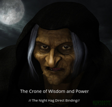 The Crone of Wisdom and Power  // The Night Hag Direct Binding //......haunted  - $155.00