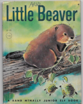 LITTLE BEAVER JUNIOR ELF BOOK 1963 RAND MCNALLY - $6.99