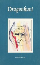 Dragonhunt [Paperback] Duncan, Sandy Frances and Duncan, Frances - $25.78 MXN