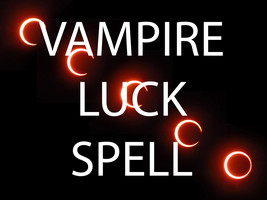 FULL COVEN 27X VAMPIRE BLOOCY LUCKY VAMPIRE LUCK FORTUNE MAGICK W JEWELRY Witch  - $45.00