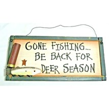 Wood Sign Gone Fishing Be Back for Deer Season Rustic Lodge Home Fish Shot Shell - £12.51 GBP