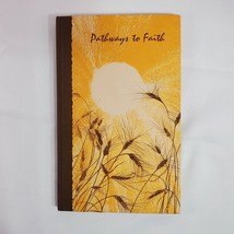 Pathways To Faith By Hallmark 1971 Vintage Hardcover Book By Dean Walley - $19.79