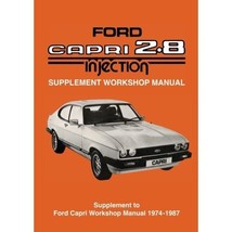 Ford Capri 2.8i Workshop Manual Supplement (Official Workshop Manuals) Brookland - $30.00