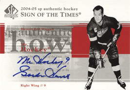 2004-05 Upper Deck Legendary Signatures #Gh Gordie Howe Legendary Signatures - £223.96 GBP