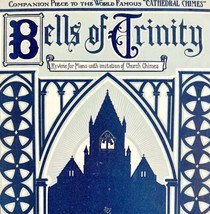 Bells Of Trinity Sheet Music 1913 Arnold &amp; Brown Piano Reverie DWBB5 - £31.45 GBP
