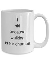 Funny Ski Mug - Skiing Coffee Cup - $16.61