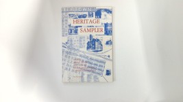 1975 Heritage sampler : a sampling of stories and essays about people and plac.. - £14.59 GBP