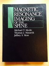 Magnetic resonance imaging of the spine [Hardcover] Modic, Michael T. - $40.27