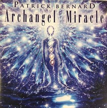 Patrick Bernard - Archangel Miracle (CD 2008 Devi Music) New Age - Near MINT - £21.22 GBP