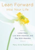 Lean Forward Into Your Life: Listen Hard, Live with Intention, and Play with Aba - £6.80 GBP