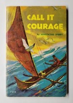 Call it Courage Armstrong Sperry 1974 16th Printing Scholastic Paperback - £7.83 GBP