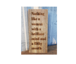 Nothing like a woman with a brilliant mind   reclaimed cedar wood sign - £19.14 GBP