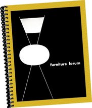 Furniture Forum: A Handbook of Contemporary Design ; Vol 1 No. Winter (1949) (Tr - $97.96