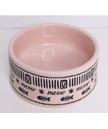 MEOW Pet Bowl 4.5 X 2” PINK Food Water Cat Kitty Signature Stoneware New - £13.15 GBP