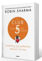 El Club De Las 5 De La Manana - Robin Sharma Nuevo En Español - Envio Gratis - £22.47 GBP