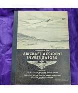 Aircraft Accident Investigators Handbook 1961 US Naval Aviation Training... - £41.67 GBP