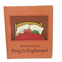 Frog is Frightened by Max Velthuijs 1996, Hardcover Vintage - £6.83 GBP