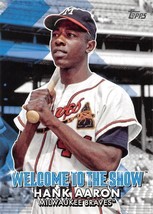 2022 Topps Welcome To The Show #WTTS13 Hank Aaron Milwaukee Braves ⚾ - £0.70 GBP