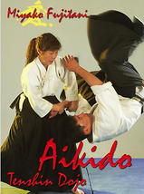 Tenshin Dojo Aikido Vol 2 DVD with Miyako Fujitani - £21.19 GBP