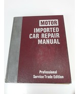 Motor 1979-85 Imported Car Repair Manual Professional Service 7th Edition - $9.99