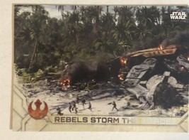 Rogue One Trading Card Star Wars #75 Rebels Storm The Citadel - $1.97