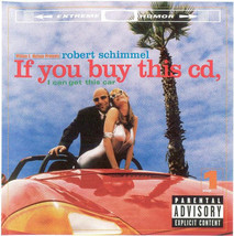 Robert Schimmel - If You Buy This CD, I Can Get This Car (CD) VG+ - £2.24 GBP