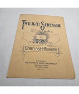 Twilight Serenade (The Flower Song) by Charles H. Maskell 1926 - $25.98