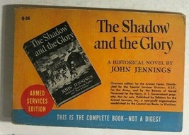 The Shadow And The Glory By John Jennings Armed Services Edition Paperback Q-36 - £11.59 GBP