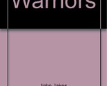 Warriors Jakes, John - £2.70 GBP