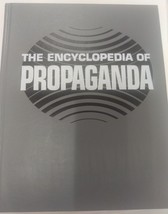The Encyclopedia of Propaganda by Robert Cole Sharpe Reference, 1998  3 ... - £71.17 GBP