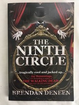 The Ninth Circle - Paperback by Deneen, Brendan 2013 Softcover - $12.60