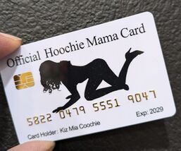 Aromabug Funny Fake Bankcards: 4 PACK.  OFFICIAL HOOCHIE MAMA Cards: (Fr... - $19.75