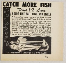 1948 Print Ad Tims E-Z Fishing Lures Holds Live Bait TIMCOR Cleveland,Ohio - £6.95 GBP