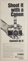 1970 Print Ad The Canon Canonet QL 17 Bell & Howell Chicago,Illinois - $13.48