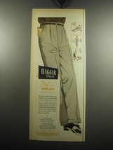 1957 Haggar Slacks Ad - Dad likes to relax in Haggar slacks - £14.81 GBP