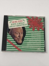 Ives, Burl : Have a Holly Jolly Christmas CD - £4.62 GBP